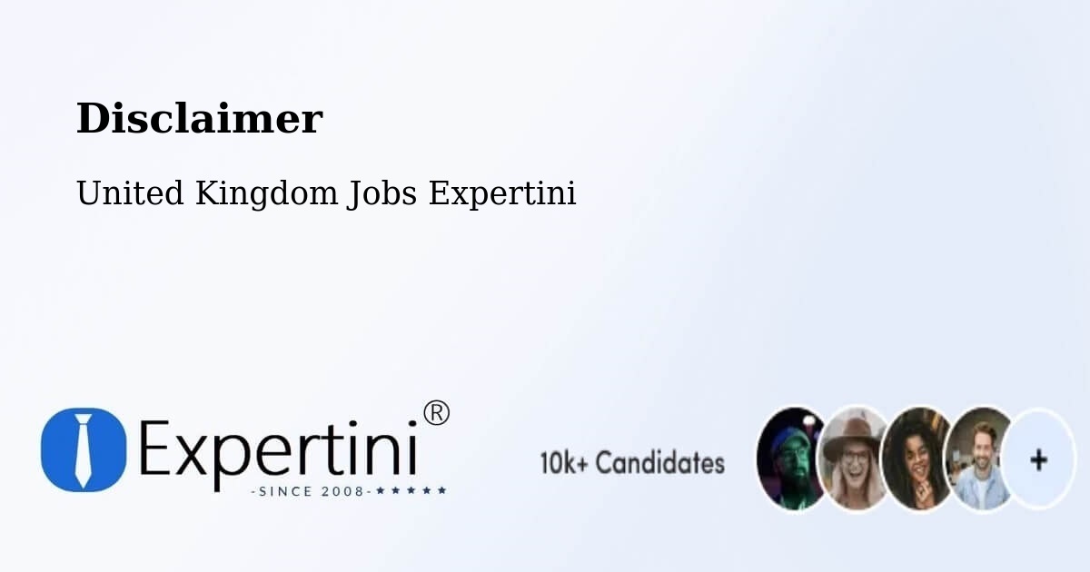 Disclaimer – Benwell - United Kingdom Jobs Expertini