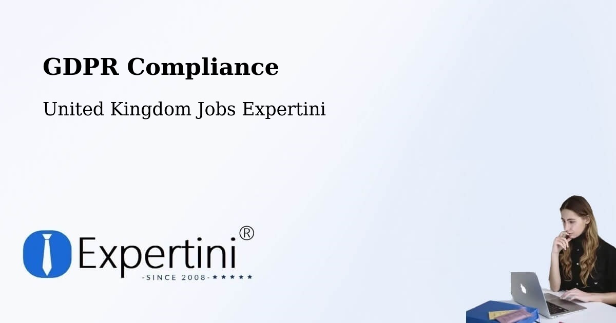 EU GDPR Compliance Statement – Benwell - United Kingdom Jobs Expertini